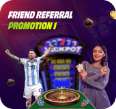 Friend Referral Promotion 1 一 Sportsbook/Live Casino/Electronic Games