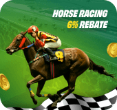 Horse Racing 6% Rebate for Member!